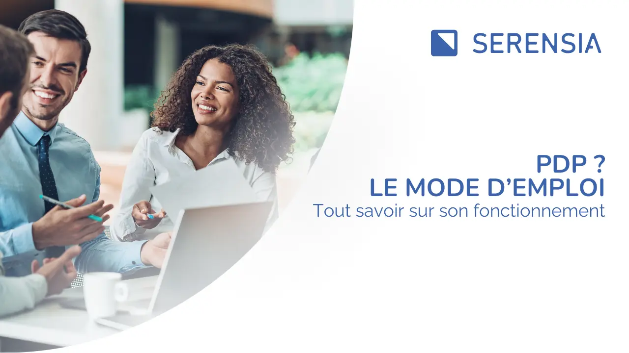 Mode d’emploi de la PDP : tout ce qu’il faut savoir
